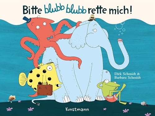 Beispielbild fr Bitte blubb blubb rette mich! zum Verkauf von AwesomeBooks