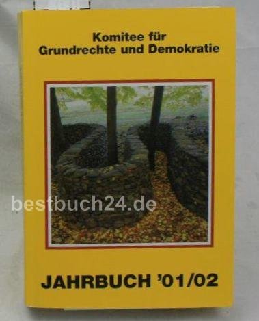 Beispielbild fr Komitee fr Grundrechte und Demokratie. Jahrbuch 2001-2002. Haftsystem und Menschenrechte. zum Verkauf von Bernhard Kiewel Rare Books