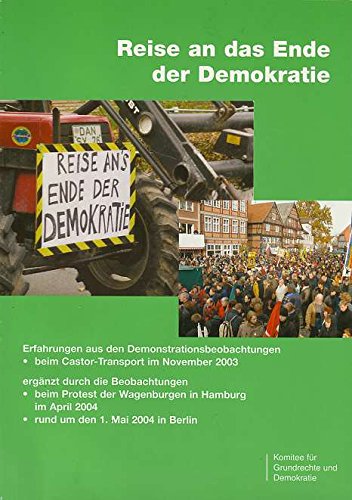 Stock image for Die Reise ans Ende der Demokratie for sale by medimops