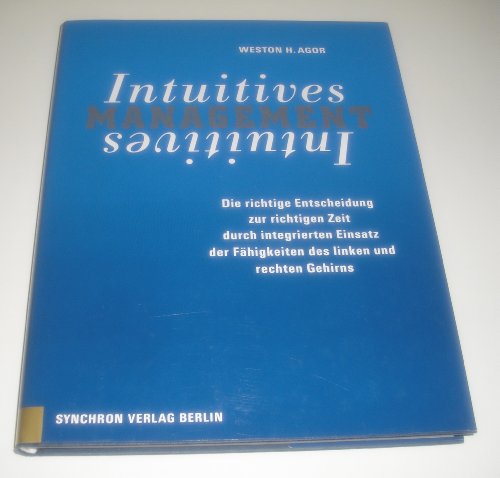 9783889110107: Intuitives Management. Weston H. Agor . 1989