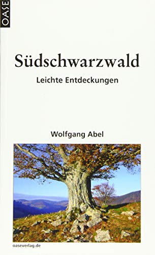 Stock image for Sdschwarzwald. 31 Leichte Entdeckungen. Reisebuch mit ausgesuchten Adressen zum Einkehren und Ausgehen. for sale by medimops