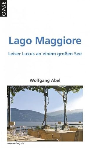 Beispielbild fr Lago Maggiore. Gastronomie - Touren - Landschaft zum Verkauf von medimops