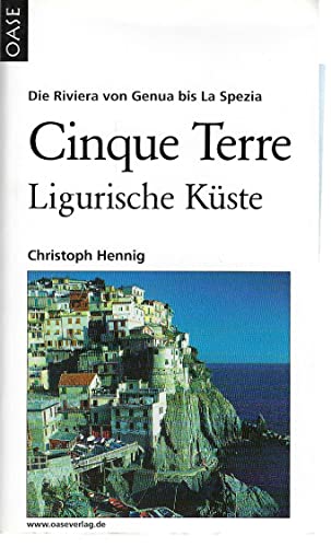 Cinque Terre und ligurische Küste. Die Riviera von Genua bis La Spezia.