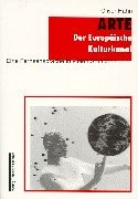 ARTE: Der europaÌˆische Kulturkanal : eine Fernsehsprache in vielen Sprachen (German Edition) (9783889272133) by Hahn, Oliver