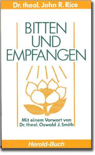 9783889360069: Bitten und Empfangen