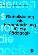 9783889395214: Globalisierung als Herausforderung fr die Pdagogik