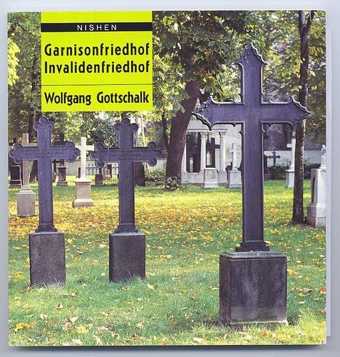 Beispielbild fr Der Garnisonfriedhof und der Invalidenfriedhof zu Berlin zum Verkauf von medimops
