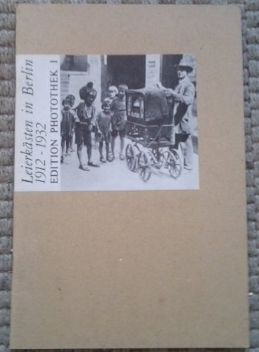 9783889402011: Leierksten in Berlin 1912-1932 (Edition Photothek I)