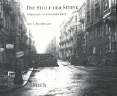 Imagen de archivo de Die Stille der Steine. Warschau im November 1944. a la venta por Bernhard Kiewel Rare Books