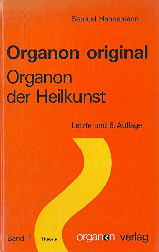 9783889500007: Organon Original. Organon der Heilkunst - Samuel Hahnemann
