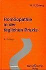 Beispielbild fr Homopathie in der tglichen Praxis zum Verkauf von Martin Preu / Akademische Buchhandlung Woetzel