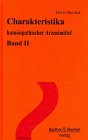 9783889500625: Charakteristika homopathischer Arzneimittel, Bd.2