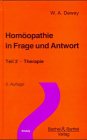 Stock image for Homopathie in Frage und Antwort, Tl.2, Therapie for sale by medimops