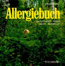 9783889520043: Allergiebuch. Heuschnupfen, Asthma, Ekzem, Nesselsucht