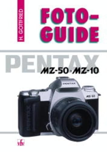 Beispielbild fr FotoGuide Pentax MZ-50 und MZ-10 zum Verkauf von medimops