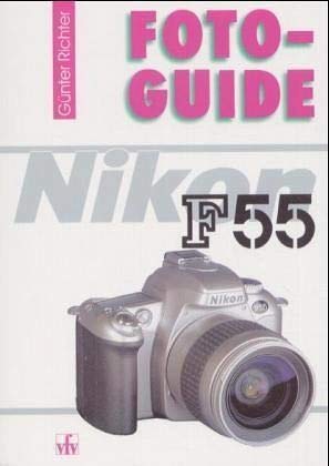 Beispielbild fr FotoGuide Nikon F55. zum Verkauf von medimops
