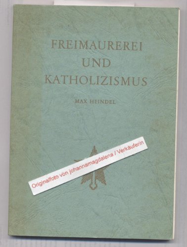 9783889560087: Freimaurerei und Katholizismus