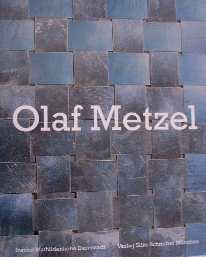 Olaf Metzel : Montag mit Freitag ; [diese Publikation erscheint zur Ausstellung "Olaf Metzel - Mo...