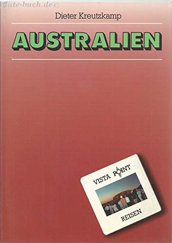 Stock image for Australien [Perfect Paperback] Kreutzkamp, Dieter for sale by tomsshop.eu
