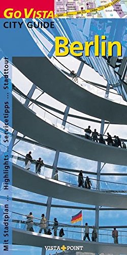 Beispielbild fr BerlinCity Guide: Mit Stadtplan, Highlights, Servicetipps, Stadttour zum Verkauf von medimops