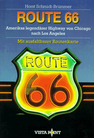 Beispielbild fr Route 66. Amerikas legendrer Highway von Chicago nach Los Angeles zum Verkauf von medimops