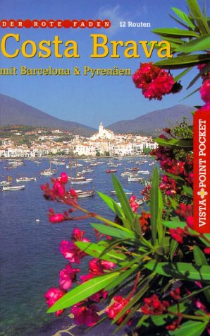 9783889733382: Vista Point Pocket Guide, Costa Brava mit Barcelona & Pyrenen - Drouve, Andreas