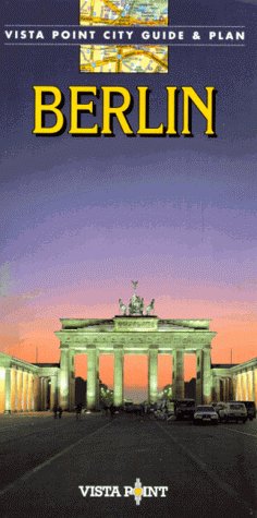 Berlin. Text: Ortrun Egelkraut. Vista-Point-City-Guide & Plan. - Egelkraut, Ortrun