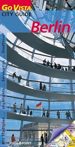 Beispielbild fr Berlin. Go Vista City Guide. Highlights, Servicetipps, Stadttouren. TB zum Verkauf von Deichkieker Bcherkiste