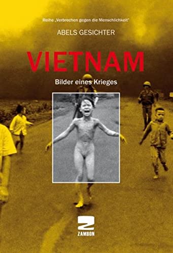 Beispielbild fr Vietnam: Bilder eines Krieges zum Verkauf von medimops