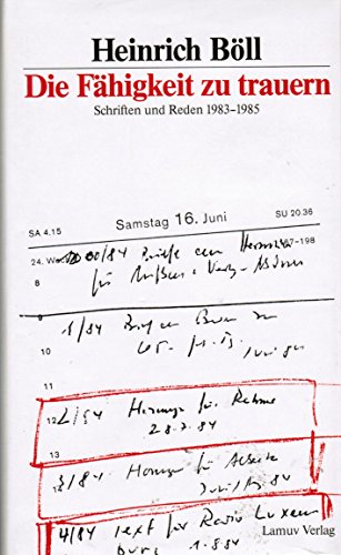 Die FaÌˆhigkeit zu trauern: Schriften und Reden, 1983-1985 (German Edition) (9783889770615) by BoÌˆll, Heinrich