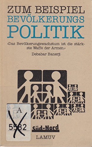 9783889771483: Zum Beispiel Bevlkerungspolitik.