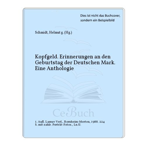 Stock image for Kopfgeld Erinnerungen an den Geburtstag der Deutschen Mark for sale by Buchpark