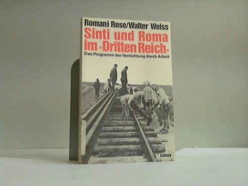 Beispielbild fr Sinti und Roma im ' Dritten Reich'. Das Programm der Vernichtung durch Arbeit. zum Verkauf von medimops