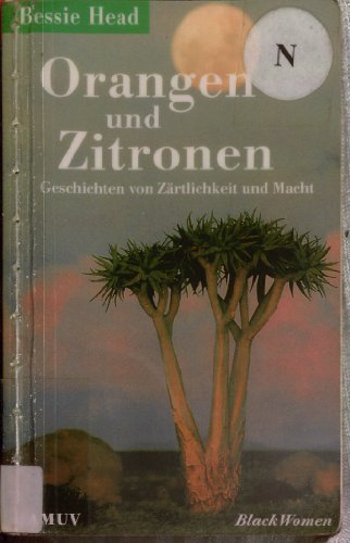 Imagen de archivo de Orangen und Zitronen. Geschichten von Zrtlichkeit und Macht. a la venta por medimops