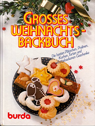 Beispielbild fr Burda Grosses Weihnachtsbackbuch zum Verkauf von medimops