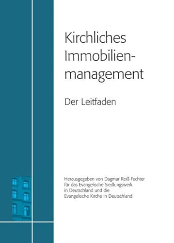 9783889812773: Kirchliches Immobilienmanagement: Der Leitfaden