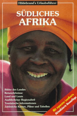 Südliches Afrika - Hildebrand's Urlaubsführer