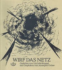 Stock image for Wirf das Netz. Band 37 der Reihe Dichter und Zeichner. for sale by Mephisto-Antiquariat