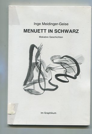 Imagen de archivo de Menuett in Schwarz. Makabre Geschichten a la venta por medimops