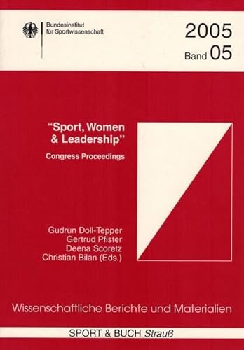 Beispielbild fr Sport, Woman & Leadership: Congress Proceedings zum Verkauf von medimops