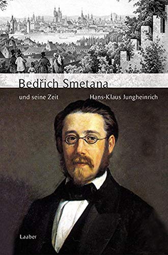 9783890072548: Bedrich Smetana und seine Zeit