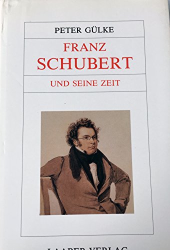 Stock image for Groe Komponisten und ihre Zeit, 25 Bde., Franz Schubert und seine Zeit for sale by medimops