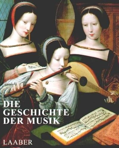 Beispielbild fr Die Geschichte der Musik, Bd. 1-3 (komplett). zum Verkauf von Wissenschaftliches Antiquariat Kln Dr. Sebastian Peters UG