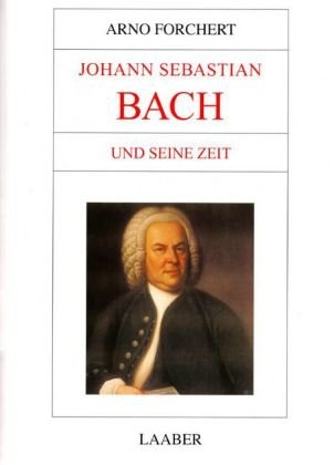 Beispielbild fr Johann Sebastian Bach und seine Zeit zum Verkauf von Studibuch