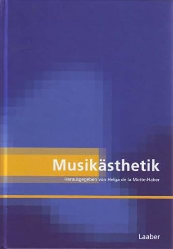 Stock image for Handbuch der Systematischen Musikwissenschaft: Musiksthetik: Bd. 1 for sale by medimops