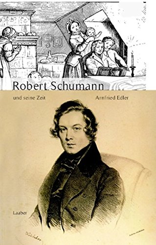 Stock image for Robert Schumann und seine Zeit for sale by Blackwell's