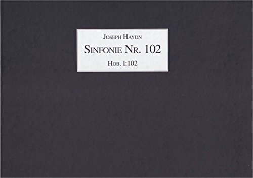 9783890076799: Joseph Haydn, Sinfonie Nr. 102 B-Dur (Londoner): Faksimile nach dem Autograph in der Staatsbibliothek Berlin: 12