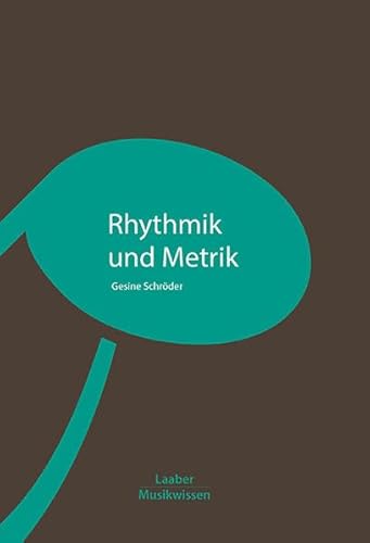 Beispielbild fr Rhythmik und Metrik (Grundlagen der Musik Bd. 6) zum Verkauf von Blackwell's