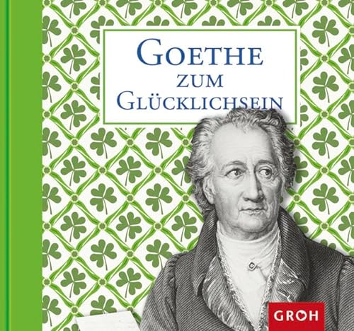 9783890084718: Goethe zum Glcklichsein