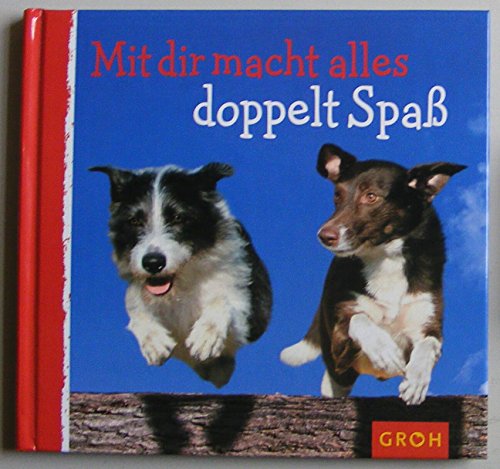 Beispielbild fr Mit dir macht alles doppelt Spa zum Verkauf von medimops